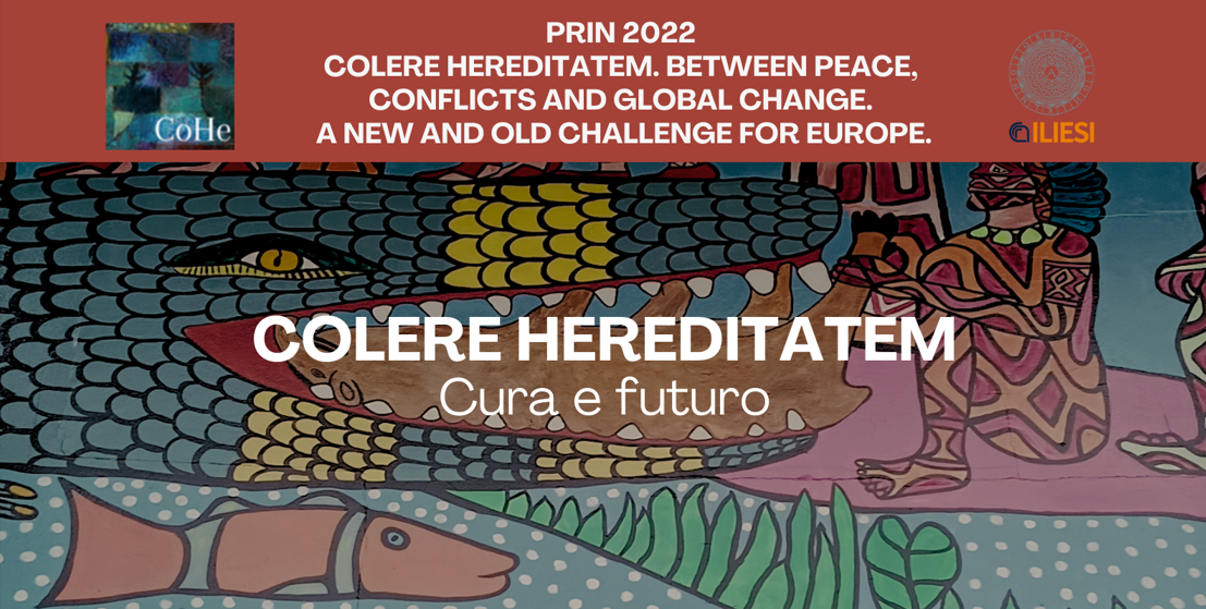 Colere Hereditatem - Cura e Futuro